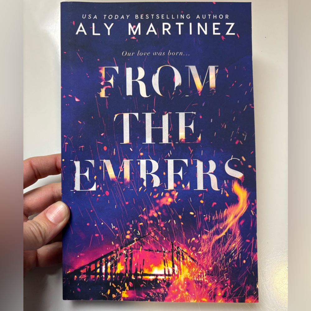 From the Embers Paperback book‎ by Aly Martinez